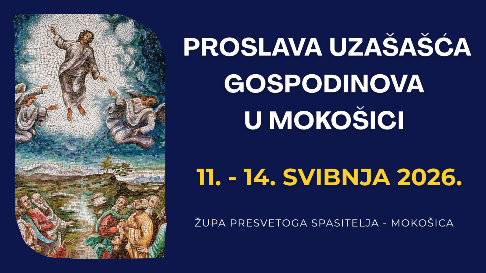 Trodnevnica i proslava Uzašašća Gospodinova u Mokošici
