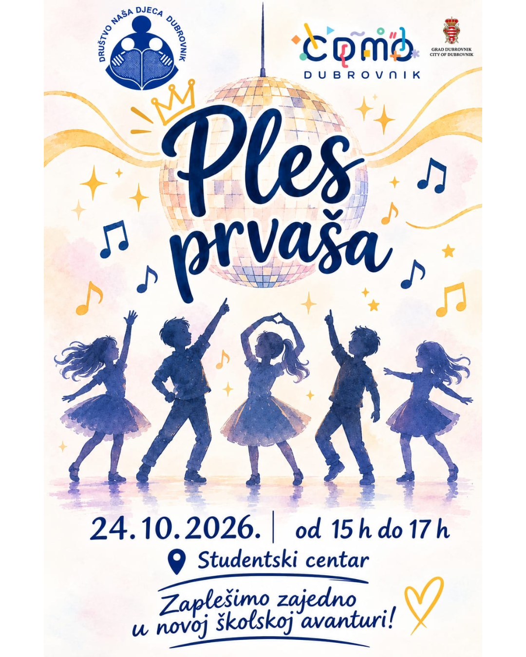Centar za djecu, mlade i obitelj Dubrovnik u suradnji s Društvom Naša djeca Dubrovnik najavljuje održavanje programa „Ples prvaša”, koji će se održati ove subote, 24. listopada, od 15 do 17 sati u Studentskom centru Dubrovnik.